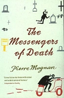 The Messengers of Death