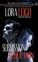 Bound Hearts: Submission / Seduction