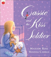 Cover of Cassie and the Kiss Soldier by Marion Rose