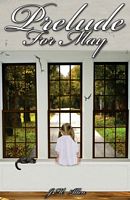 Prelude for May