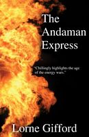 Cover of The Andaman Express by Lorne Gifford