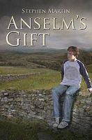 Cover of Anselm's Gift by Stephen Martin