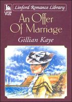 Cover of An Offer of Marriage by Gillian Kaye