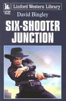 Six-Shooter Junction