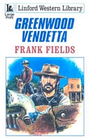 Greenwood Vendetta