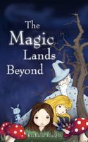 The Magic Lands Beyond