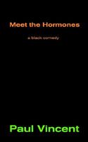 Cover of Meet the Hormones by Paul Vincent