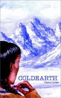Cover of Coldearth by Diane Lowe