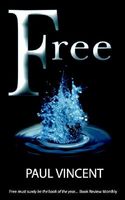Cover of Free by Paul Vincent