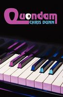 Cover of Quondam by Chris Dunn
