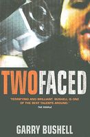 Cover of Two-Faced by Garry Bushell