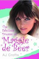The Fabulous Dreams of Maggie de Beer