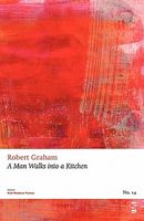 A Man Walks Into A Kitchen