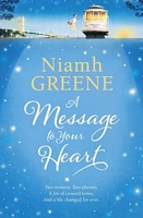 Cover of A Message to Your Heart by Niamh Greene