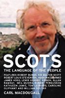 Cover of Scots: The Language of the People by Carl Macdougall