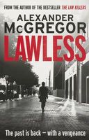 Cover of Lawless by Alexander McGregor