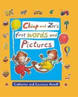 Chimp and Zee's First Words and Pictures