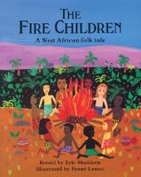 The Fire Children: A West African Folk Tale