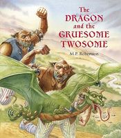 The Dragon and the Gruesome Twosome