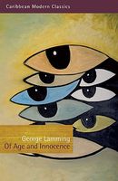 Cover of Of Age and Innocence by George Lamming