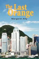 Cover of The Last Orange by Margaret Alty
