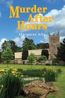Cover of Murder After Hours by Margaret Alty