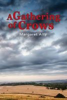 Cover of A Gathering of Crows by Margaret Alty
