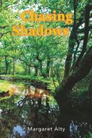 Cover of Chasing Shadows by Margaret Alty