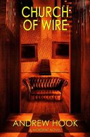 Cover of Church of Wire by Andrew Hook