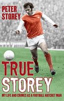 Cover of True Storey by Peter Storey