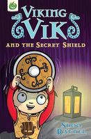 Viking Vik and the Secret Shield