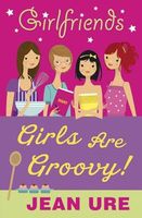 Girls Are Groovy!