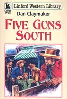 Five Guns South