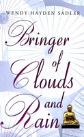 Cover of Bringer of Clouds and Rain by Wendy Hayden Sadler