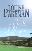Cover of A Pinch of Sugar by Louise Pakeman
