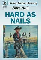 Cover of Hard as Nails by Billy Hall