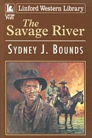 Cover of The Savage River by Sydney J. Bounds / S.J. Bounds