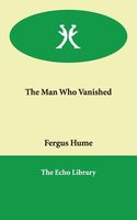 Man Who Vanished