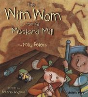Cover of The Wim Wom from Mustard Mill by Polly Peters