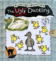My Secret Scrapbook Diary- The Ugly Duckling
