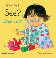 What Do I See? // Que Veo?