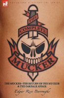 The Complete Mucker