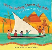 Cover of We're Sailing Down the Nile: A Journey Through Egypt by Laurie Krebs
