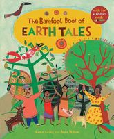 Cover of The Barefoot Book of Earth Tales by Dawn Casey