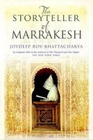 The Storyteller of Marrakesh. Joydeep Roy-Bhattacharya