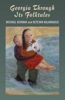Cover of Georgia Through Its Folktales by Michael Berman