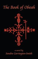 Cover of The Book of Obeah by Sandra Carrington-Smith