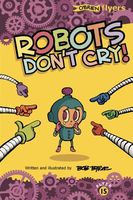 Cover of Robots Don't Cry! by Bob Byrne
