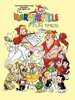 The Best Of The Harveyville Fun Times!