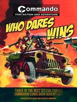 Who Dares Wins: Three of the Best Special Forces Commando Comic Book Adventures